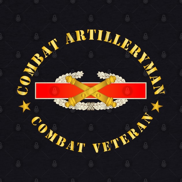 Combat Artilleryman Badge - Combat Vet by twix123844